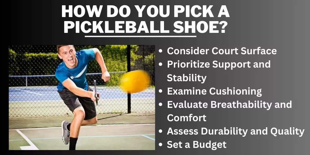 How do you pick a pickleball shoe (deailed guide)