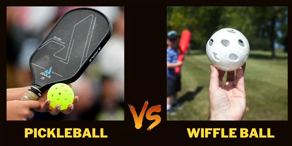 Pickleball vs. Wiffle Ball